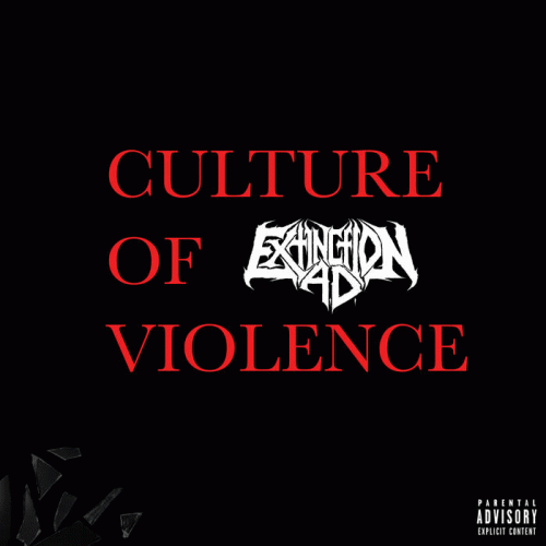 Extinction A.D. : Culture of Violence